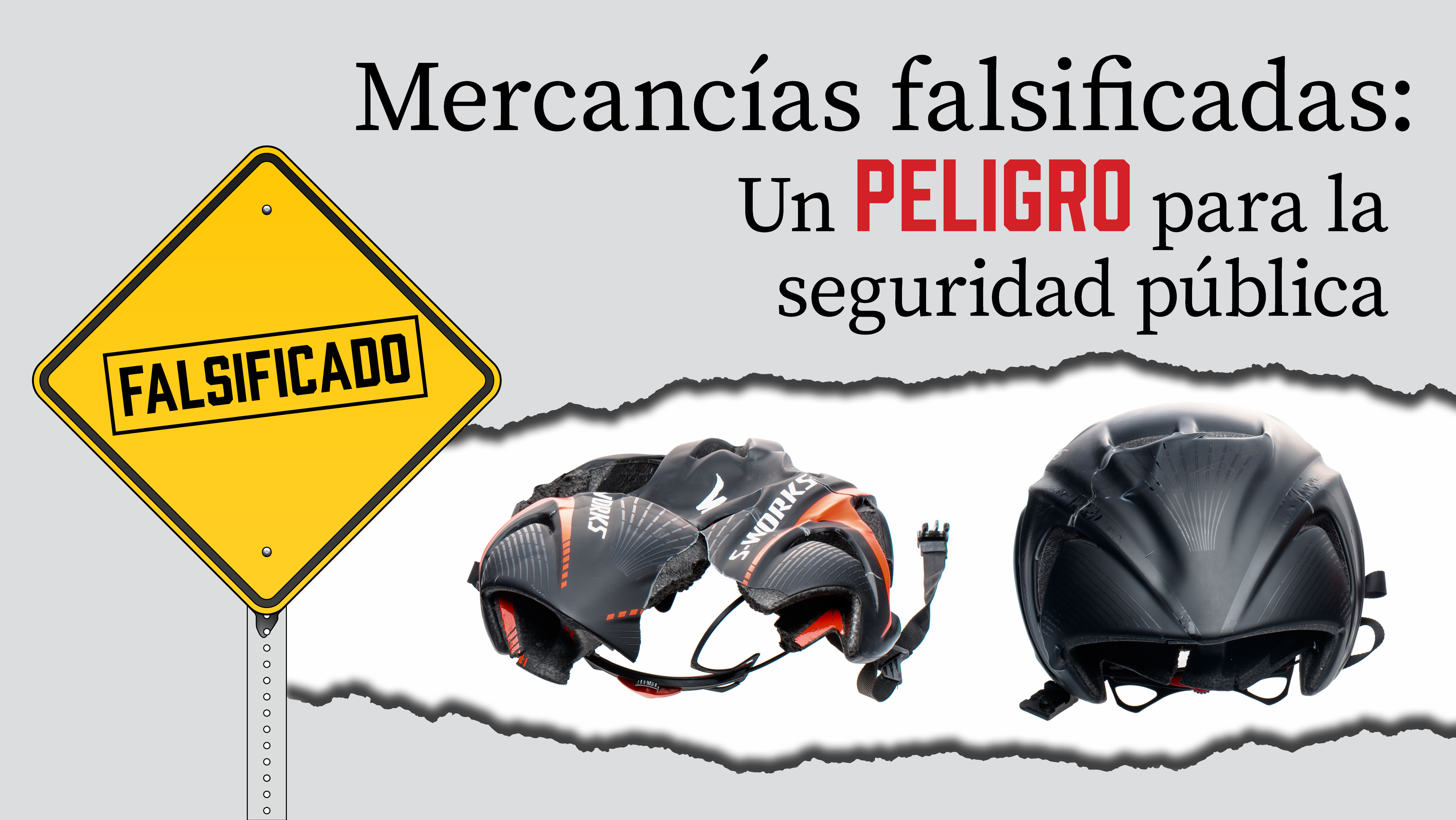Mercancías falsificadas: Un peligro para la seguridad pública Mercancías falsificadas: Un peligro para la seguridad pública
